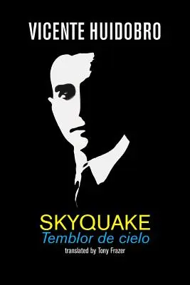 Nebeské zemetrasenie: Temblor de cielo (preklad z angličtiny) - Skyquake: Temblor de cielo