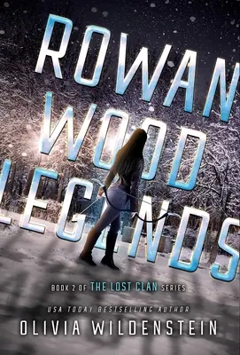 Legendy Rowanského lesa - Rowan Wood Legends