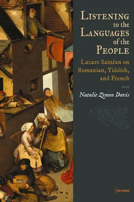 Počúvanie jazykov ľudí: Lazare Sainan o rumunčine, jidiš a francúzštine - Listening to the Languages of the People: Lazare Sainan on Romanian, Yiddish, and French
