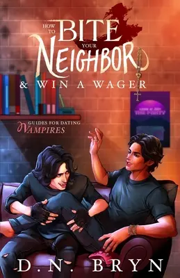 Ako uhryznúť suseda a vyhrať stávku - How to Bite Your Neighbor and Win a Wager