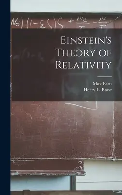 Einsteinova teória relativity - Einstein's Theory of Relativity
