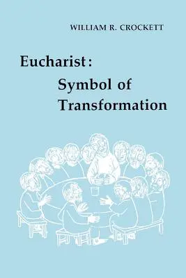 Eucharistia: Symbol premeny - Eucharist: Symbol of Transformation
