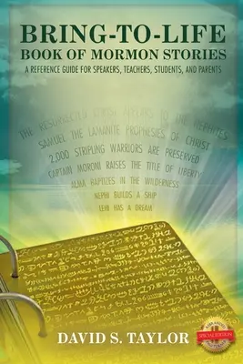 Príbehy z Knihy mormonov: Príručka pre prednášajúcich, učiteľov, študentov a rodičov - Bring-to-Life Book of Mormon Stories: A Reference Guide for Speakers, Teachers, Students, and Parents