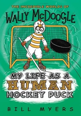 Môj život ako ľudský hokejový puk - My Life as a Human Hockey Puck
