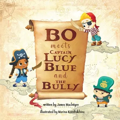 Bo sa stretáva s kapitánom Lucy Blue a tyranom - Bo Meets Captain Lucy Blue and the Bully