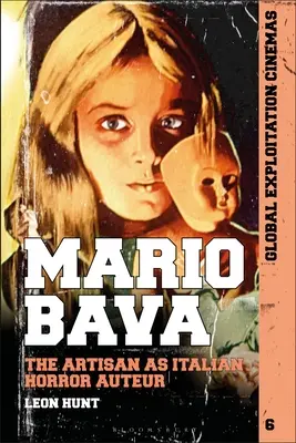 Mario Bava: Umelec ako taliansky hororový tvorca - Mario Bava: The Artisan as Italian Horror Auteur