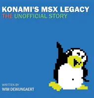 MSX Legacy od Konami: neoficiálny príbeh - Konami's MSX Legacy: the unofficial story