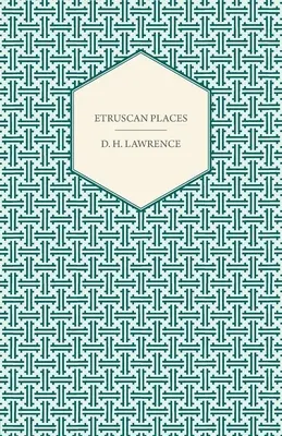 Etruské miesta - Etruscan Places