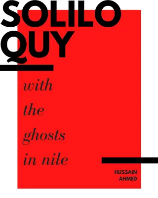 Soliloquy s duchmi na Níle - Soliloquy with the Ghosts in Nile