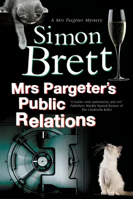 Vzťahy s verejnosťou pani Pargeterovej - Mrs Pargeter's Public Relations