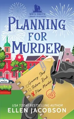 Plánovanie vraždy: Prequel knižnice v Severnej Dakote - Planning for Murder: A North Dakota Library Mystery Prequel