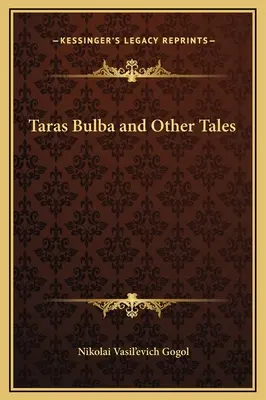Taras Bulba a iné poviedky - Taras Bulba and Other Tales