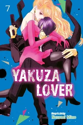 Yakuza Lover, zv. 7 - Yakuza Lover, Vol. 7