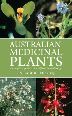 Austrálske liečivé rastliny - Australian Medicinal Plants