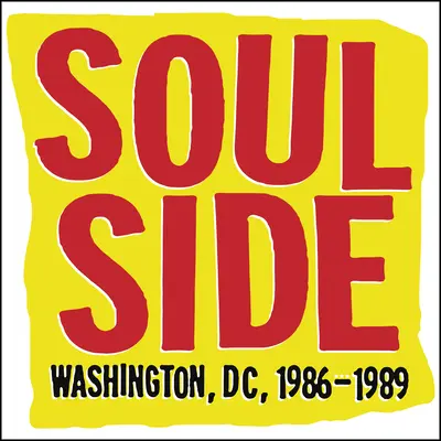 Duša: Washington, 1986-1989 - Soulside: Washington, DC, 1986-1989