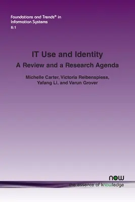 Používanie a identita IT: Prehľad a výskumná agenda - IT Use and Identity: A Review and a Research Agenda