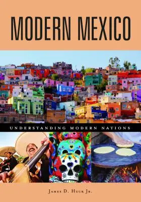 Moderné Mexiko - Modern Mexico