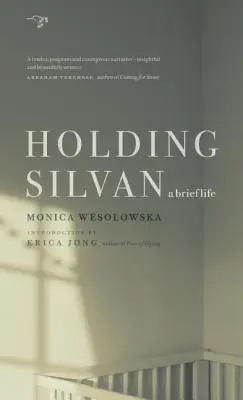Holding Silvan: A Brief Life (Krátky život) - Holding Silvan: A Brief Life