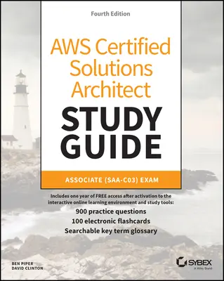 Aws Certified Solutions Architect Study Guide: Aws Certified Solutions Architect: Associate (Saa-C03) Skúška - Aws Certified Solutions Architect Study Guide: Associate (Saa-C03) Exam
