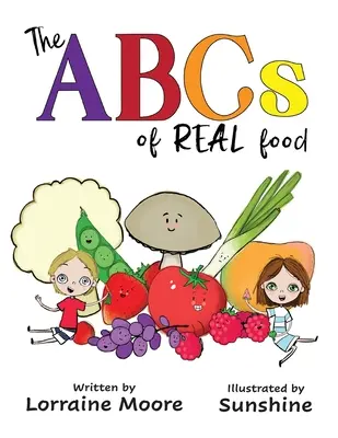 Abeceda skutočného jedla - The ABCs Of Real Food