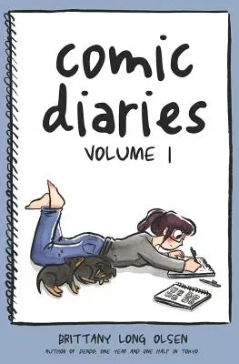 Komiksové denníky, 1. diel - Comic Diaries Volume 1
