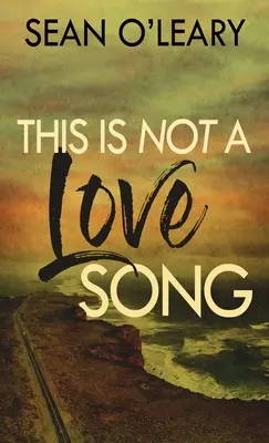 Toto nie je ľúbostná pieseň - This Is Not A Love Song
