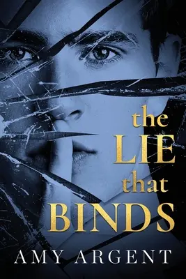 Lož, ktorá spája - The Lie That Binds
