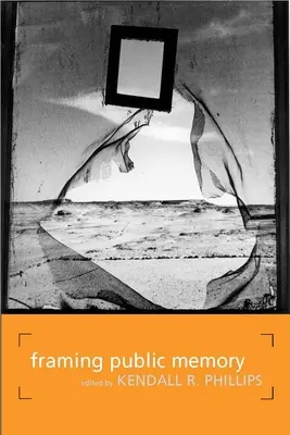 Rámovanie verejnej pamäti - Framing Public Memory