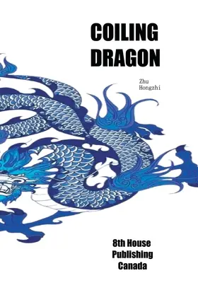 Navíjanie draka - Coiling Dragon