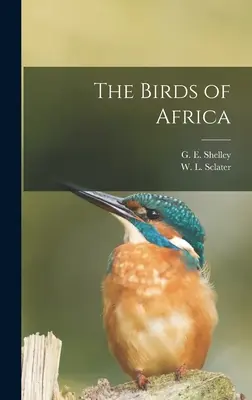 Vtáky Afriky - The Birds of Africa