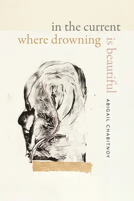 V prúde, kde je utopenie krásne - In the Current Where Drowning Is Beautiful