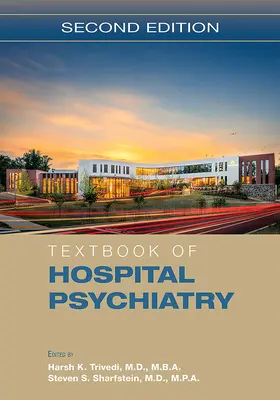 Učebnica nemocničnej psychiatrie - Textbook of Hospital Psychiatry