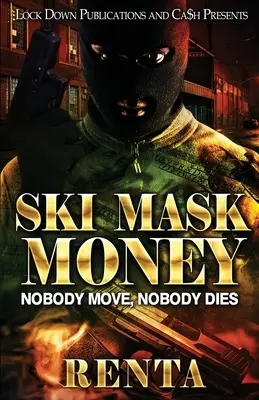 Peniaze z lyžiarskej masky - Ski Mask Money