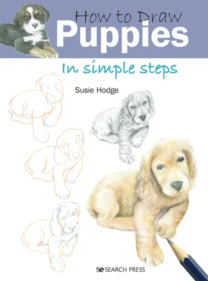 Ako nakresliť šteniatka v jednoduchých krokoch - How to Draw Puppies in Simple Steps