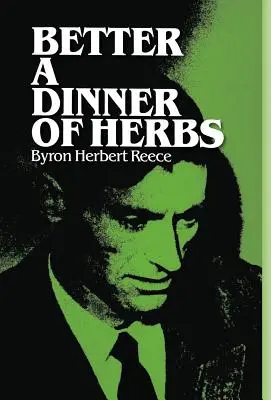 Lepšia večera z byliniek - Better a Dinner of Herbs