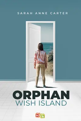 Ostrov sirotských želaní - Orphan Wish Island