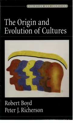 Vznik a vývoj kultúr - The Origin and Evolution of Cultures