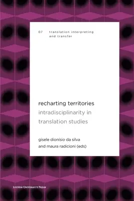 Recharting Territories: Intradisciplinarita v prekladateľských štúdiách - Recharting Territories: Intradisciplinarity in Translation Studies