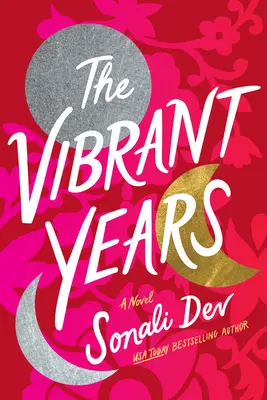 Vibrujúce roky - The Vibrant Years