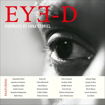 Eye-D: Portréty Anny Gabriel - Eye-D: Portraits by Anna Gabriel