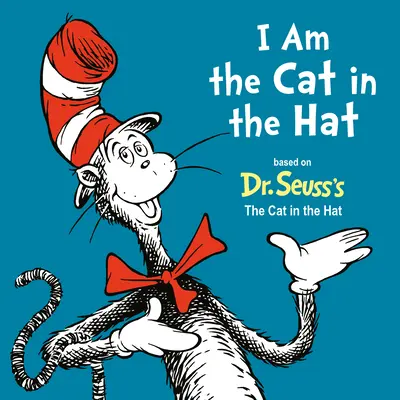 Som mačka v klobúku (I Am the Cat in the Hat) - I Am the Cat in the Hat