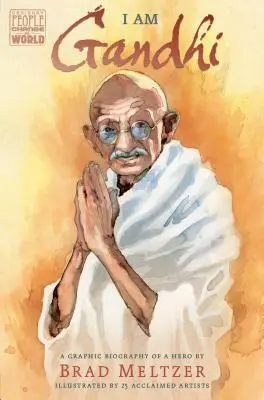 Ja som Gándhí: Grafický životopis hrdinu - I Am Gandhi: A Graphic Biography of a Hero