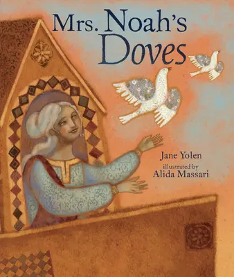 Holubice pani Noe - Mrs. Noah's Doves