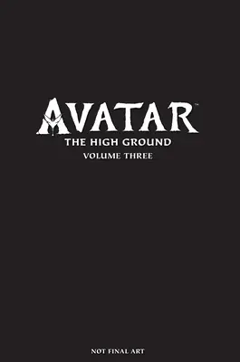 Avatar: The High Ground 3. diel - Avatar: The High Ground Volume 3