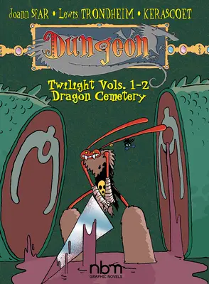 Dungeon: Súmrak Vols. 1-2: Cemetery of the Dragon - Dungeon: Twilight Vols. 1-2: Cemetery of the Dragon