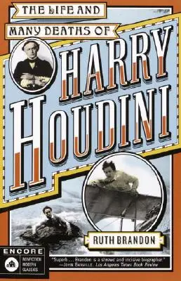 Život a mnohé úmrtia Harryho Houdiniho - The Life and Many Deaths of Harry Houdini