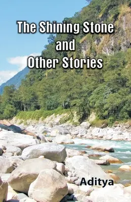 Lesklý kameň a iné príbehy - The Shinning Stone and Other Stories