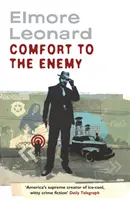 Útecha pre nepriateľa - Comfort To The Enemy