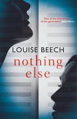 Nič iné: Nádherný dojemný román, o ktorom všetci hovoria... - Nothing Else: The Exquisitely Moving Novel That Everyone Is Talking About...