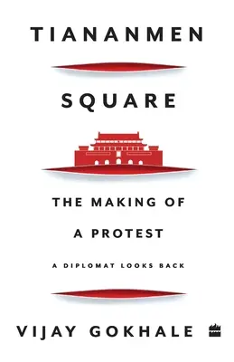 Námestie nebeského pokoja: Tvorba protestu - Tiananmen Square: The Making of a Protest